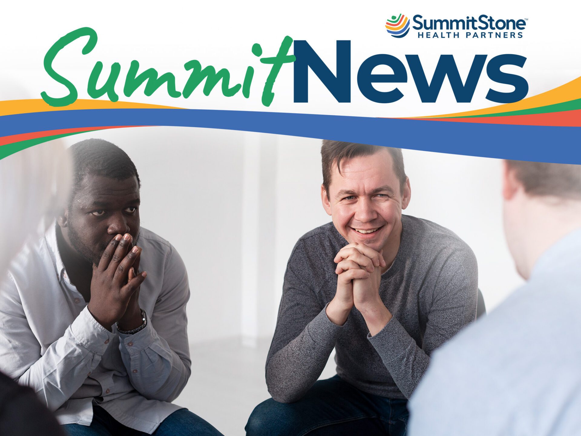 A diverse group of people sits in a circle, engaged in conversation and support, under a banner reading "Summit News" with the SummitStone Health Partners logo.