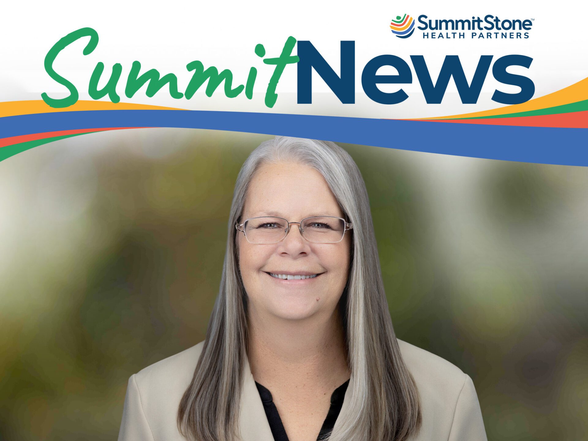 SummitNews banner featuring the SummitStone Health Partners logo and a smiling woman with long gray hair and glasses.